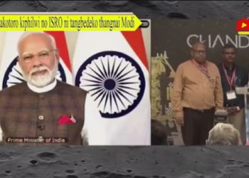 Hakotoro kiphilwi no ISRO ni tangbedeko thangnai Modi