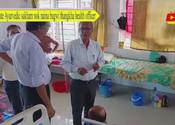 State Ayurvedic sakham nok naina bagwi thangkha health officer