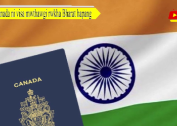 Canada ni visa mwthawgi rwkha Bharat hapang
