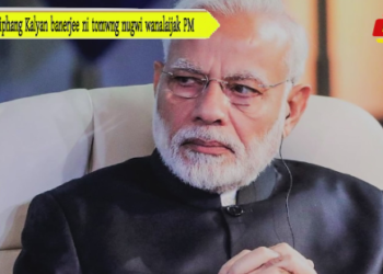 Dagiphang Kalyan banerjee ni tomwng nugwi wanalaijak PM