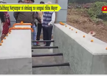 Salthang Naryanpur ni simlang no songsai rikha Mayor