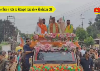 Chorilam o vote no kitingwi road show khwlaikha CM