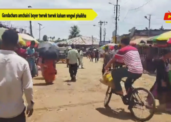 Gandachara amchaini boyer twrwk twrwk kaham wngwi phaikha